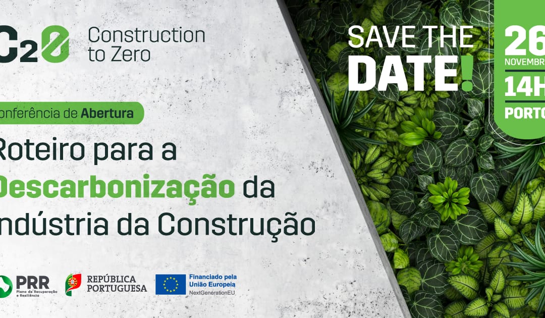 Conferência de Abertura do C2Ø – Construction to Zero