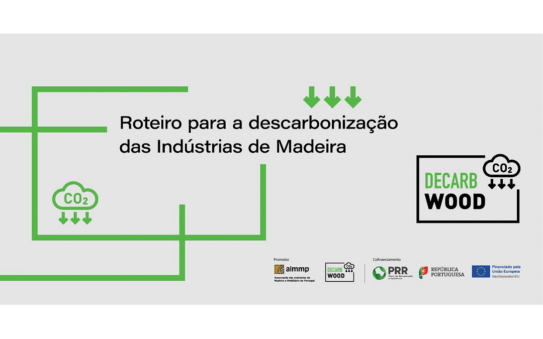 Roteiro para a Descarbonização das Indústrias da Madeira