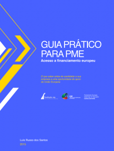 2015. Guia Prático para PME: acesso a financiamento europeu